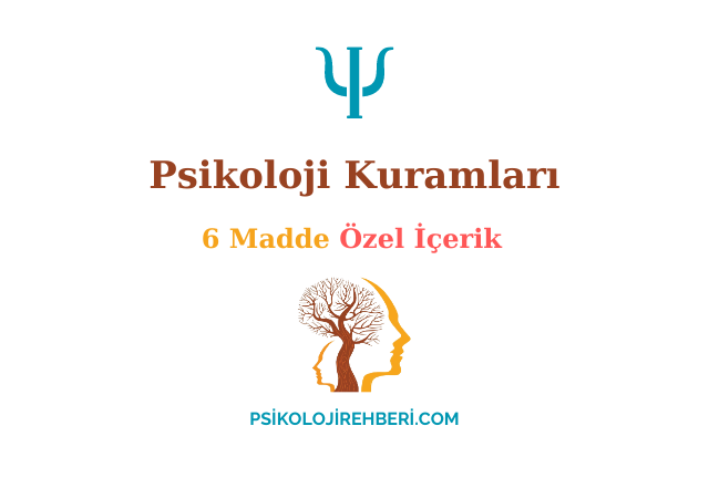 Psikoloji Kuramları 6 Madde