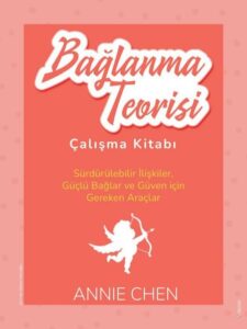 Bağlanma Teorisi Nedir? Hayatımıza Etkileri